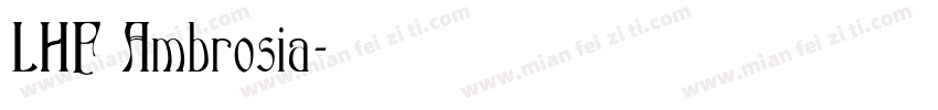LHF Ambrosia字体转换